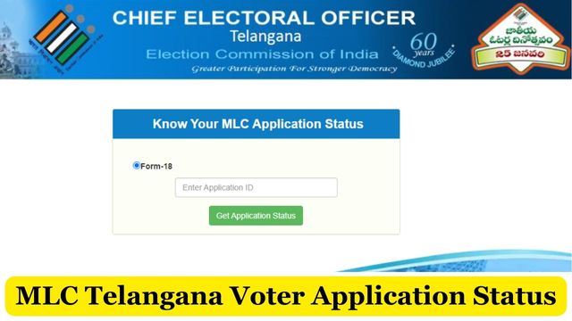 Telangana MLC Voter Application Status, ceotelangana.nic.in Voter Registration Status Check