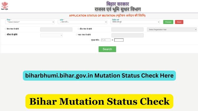Bihar Mutation Status Check By Case Number @ biharbhumi.bihar.gov.in